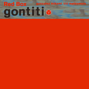 Gontiti “Red Box”