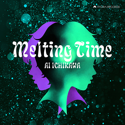 Ai Ichikawa “Melting Time”