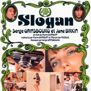 Serge Gainsbourg et Jane Birkin “Slogan”
