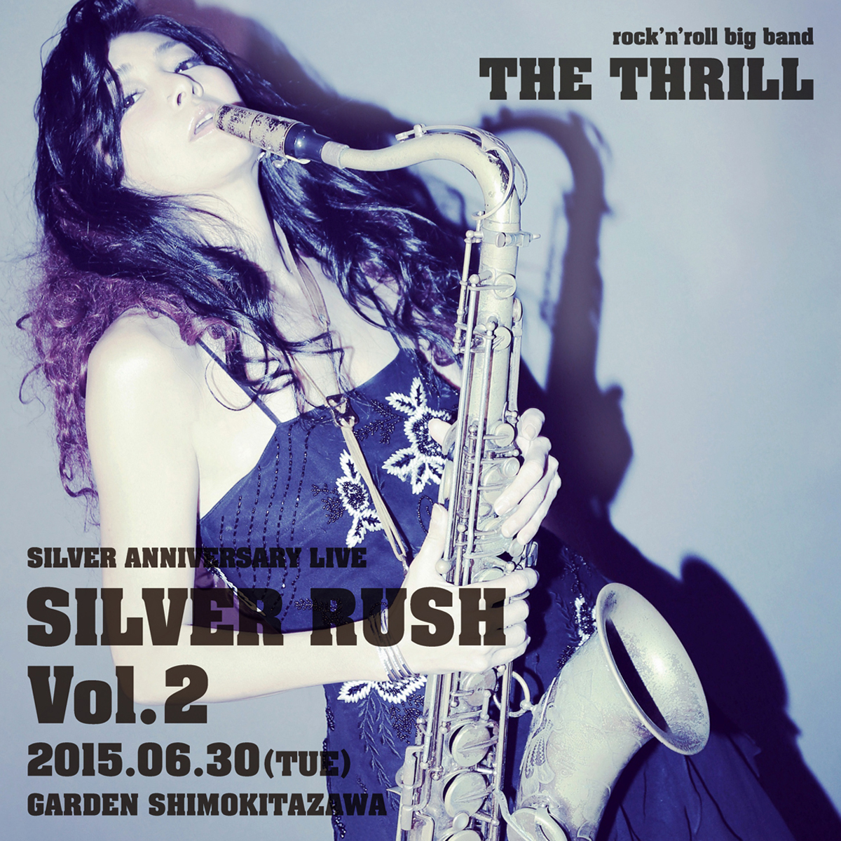 The Thrill “Silver Anniversary”