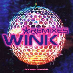Wink “Wink Remixes”